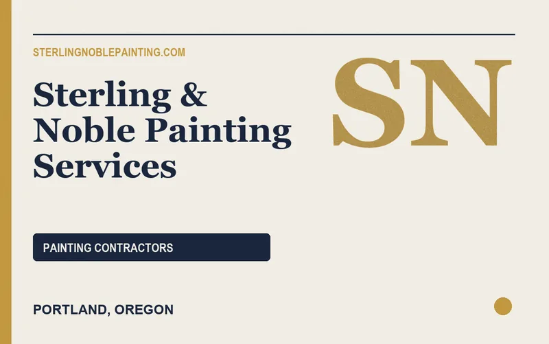 Sterling & Noble Painting Services in Portland, Oregon