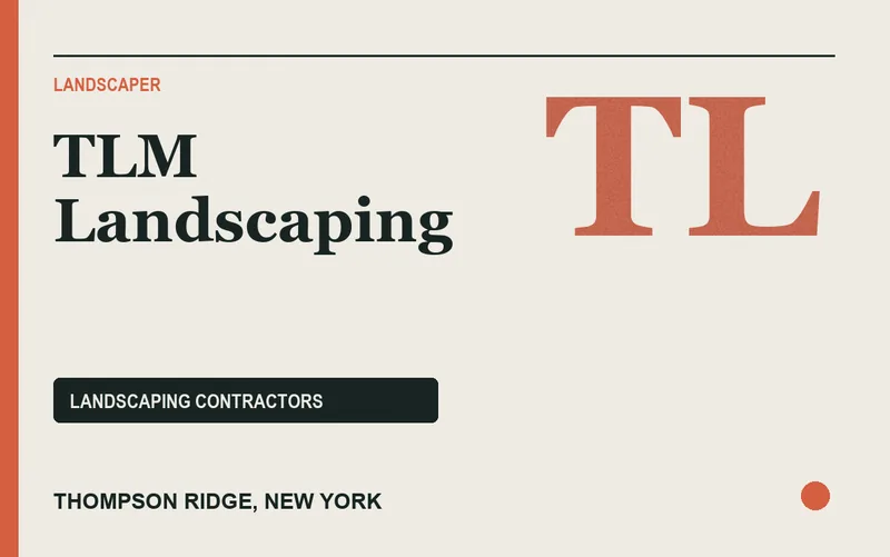 TLM Landscaping in Thompson Ridge, New York