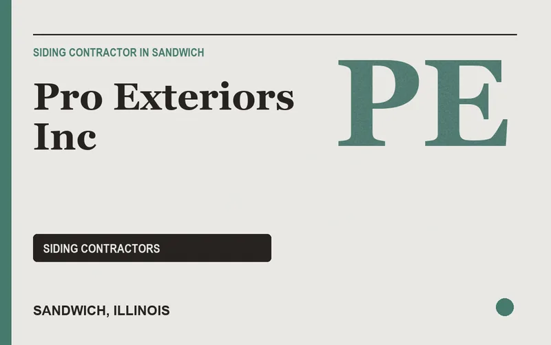 Pro Exteriors Inc in Sandwich, Illinois