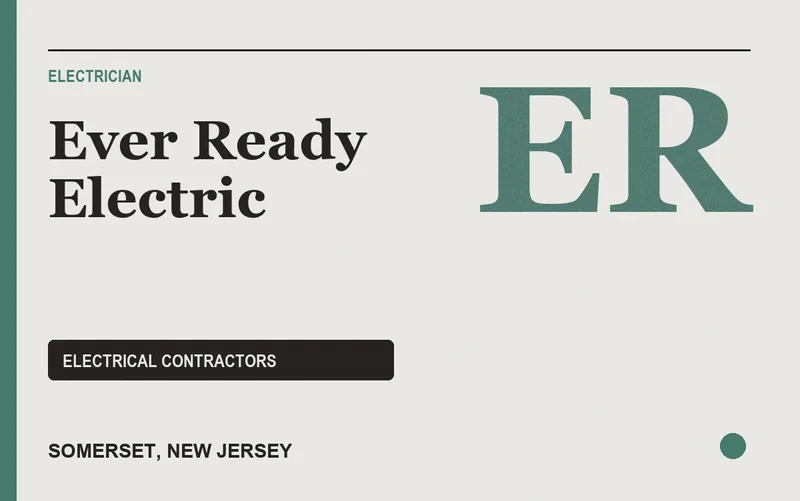 Ever Ready Electric in Somerset, New Jersey