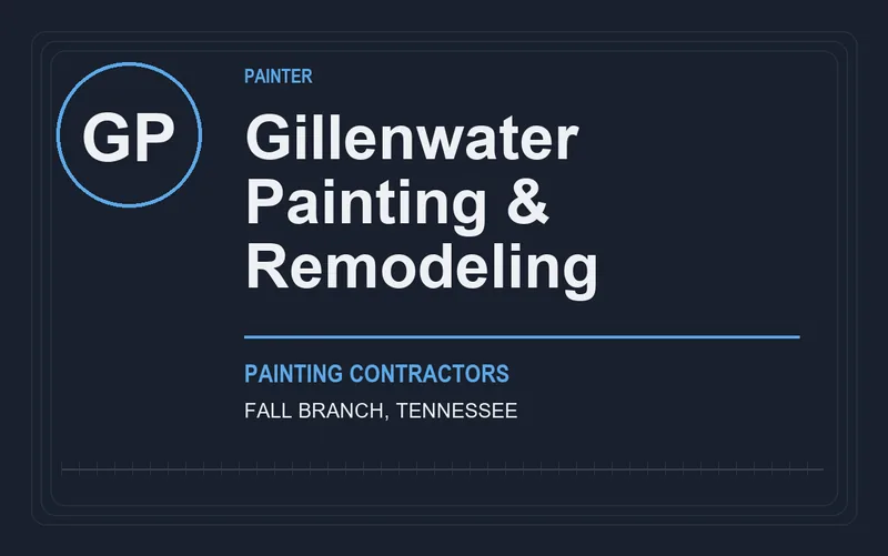 Gillenwater Painting & Remodeling in Fall Branch, Tennessee