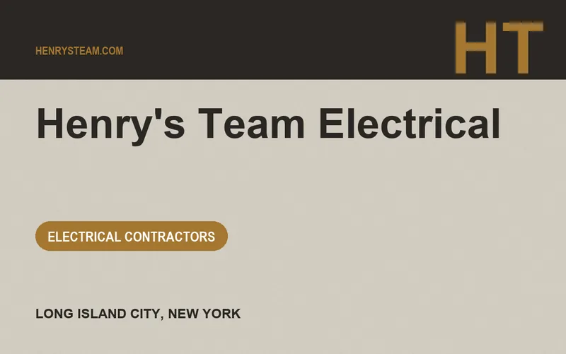 Henry's Team Electrical in Long Island City, New York