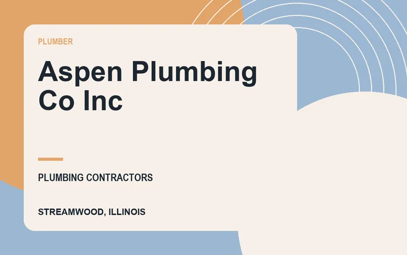 Aspen Plumbing Co Inc in Streamwood, Illinois