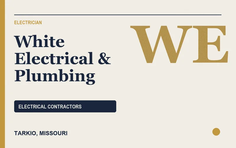 White Electrical & Plumbing in Tarkio, Missouri