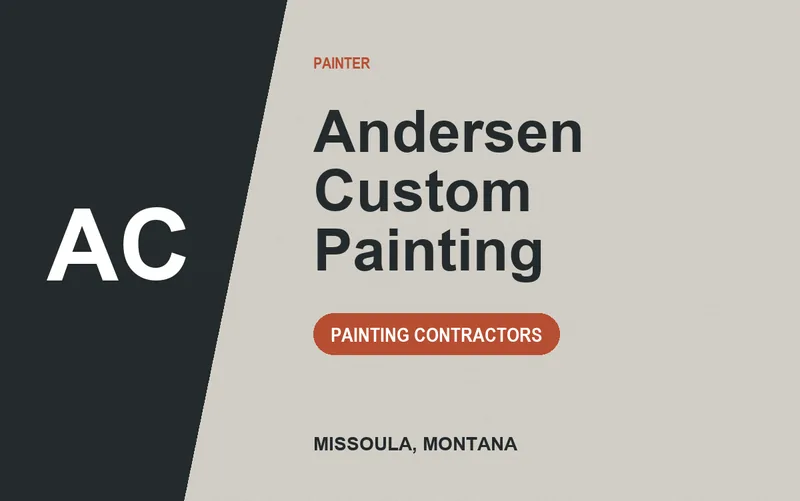 Andersen Custom Painting in Missoula, Montana