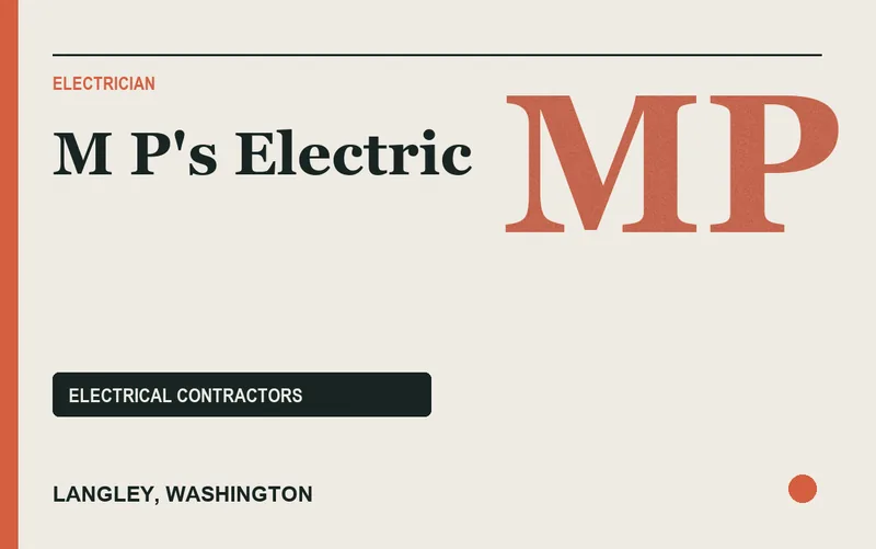 M P's Electric in Langley, Washington