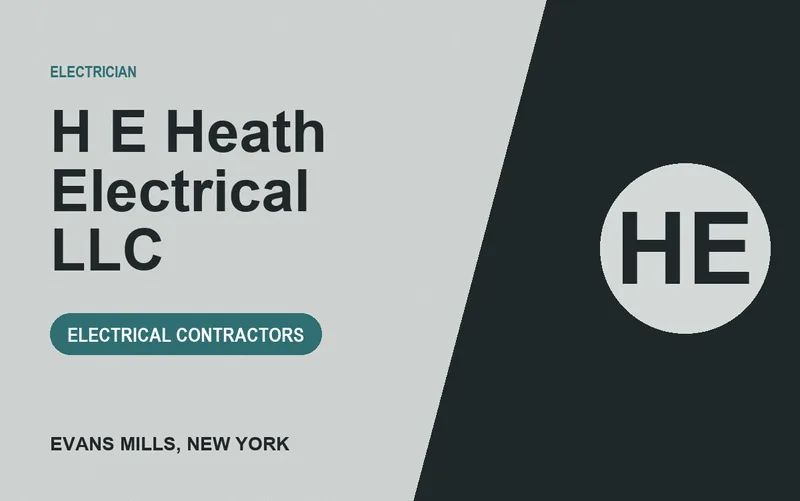 H E Heath Electrical LLC in Evans Mills, New York