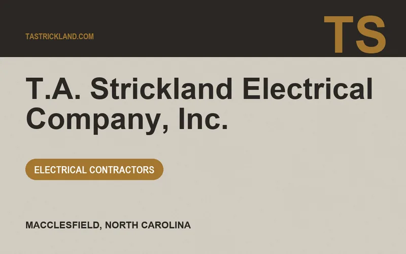 T.A. Strickland Electrical Company, Inc. in Macclesfield, North Carolina