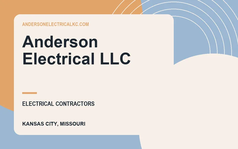 Anderson Electrical LLC in Kansas City, Missouri