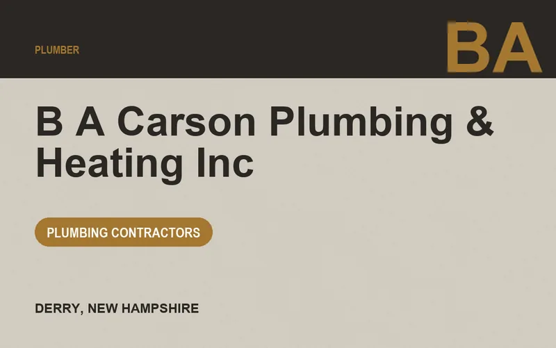 B A Carson Plumbing & Heating Inc in Derry, New Hampshire
