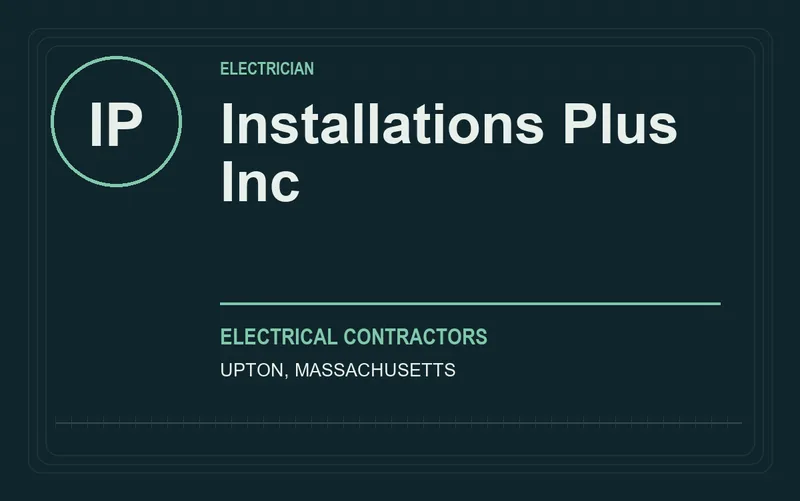 Installations Plus Inc in Upton, Massachusetts