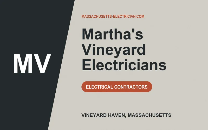 Martha's Vineyard Electricians in Vineyard Haven, Massachusetts