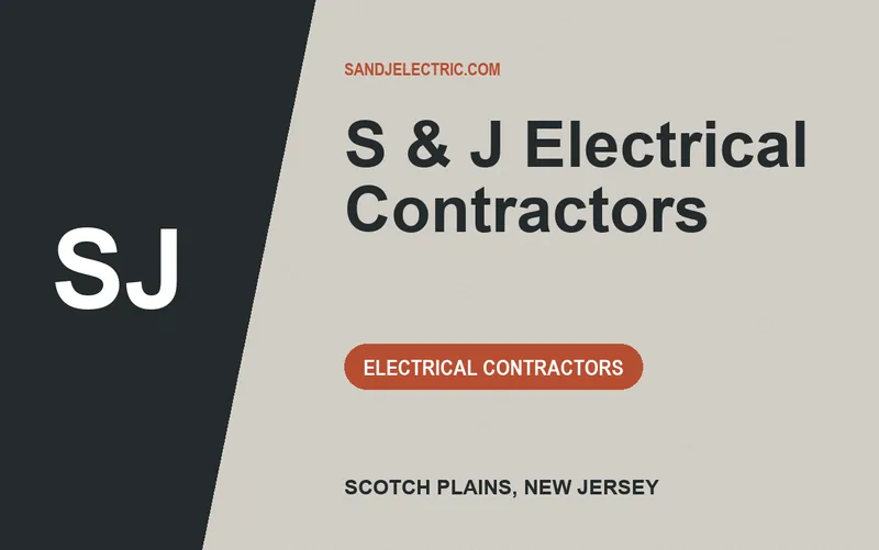 S & J Electrical Contractors in Scotch Plains, New Jersey