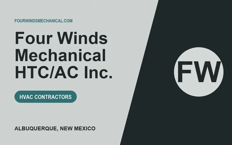 Four Winds Mechanical HTC/AC Inc. in Albuquerque, New Mexico
