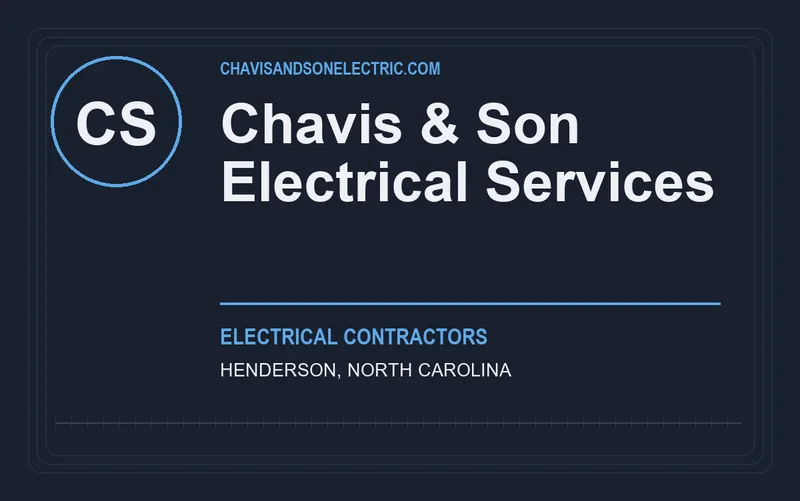 Chavis & Son Electrical Services in Henderson, North Carolina