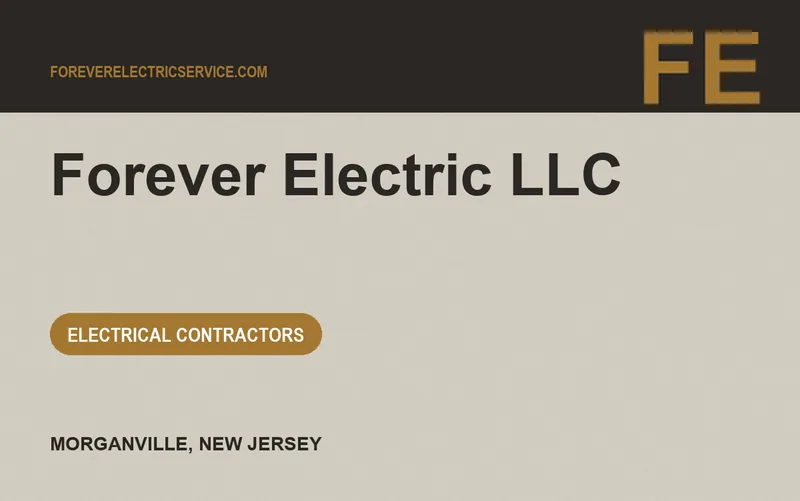 Forever Electric LLC in Morganville, New Jersey