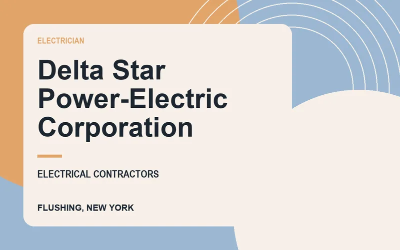 Delta Star Power-Electric Corporation in Flushing, New York