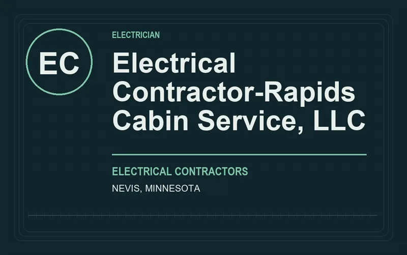 Electrical Contractor-Rapids Cabin Service, LLC in Nevis, Minnesota