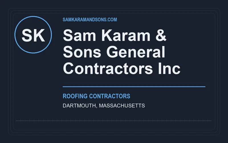 Sam Karam & Sons General Contractors Inc in Dartmouth, Massachusetts