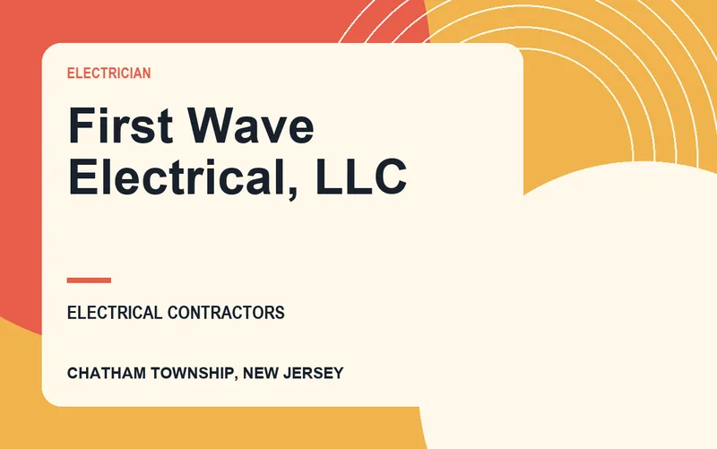 First Wave Electrical, LLC in Chatham Township, New Jersey