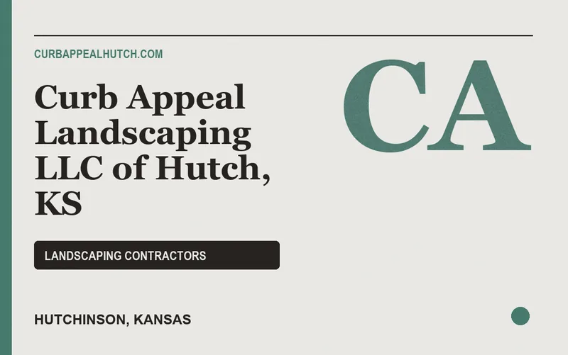 Curb Appeal Landscaping LLC of Hutch, KS in Hutchinson, Kansas