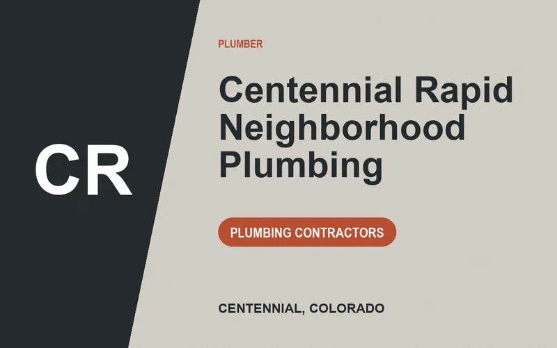 Centennial Rapid Neighborhood Plumbing in Centennial, Colorado