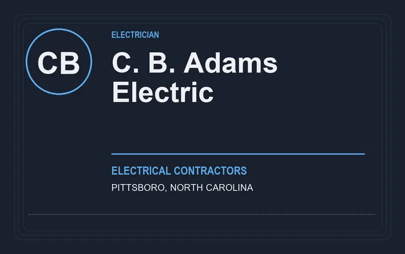 C. B. Adams Electric in Pittsboro, North Carolina