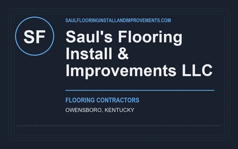 Saul's Flooring Install & Improvements LLC in Owensboro, Kentucky