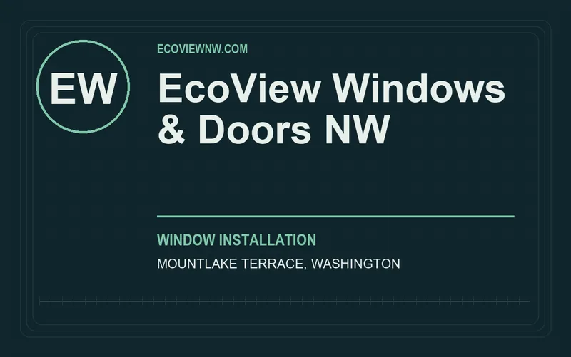 EcoView Windows & Doors NW in Mountlake Terrace, Washington