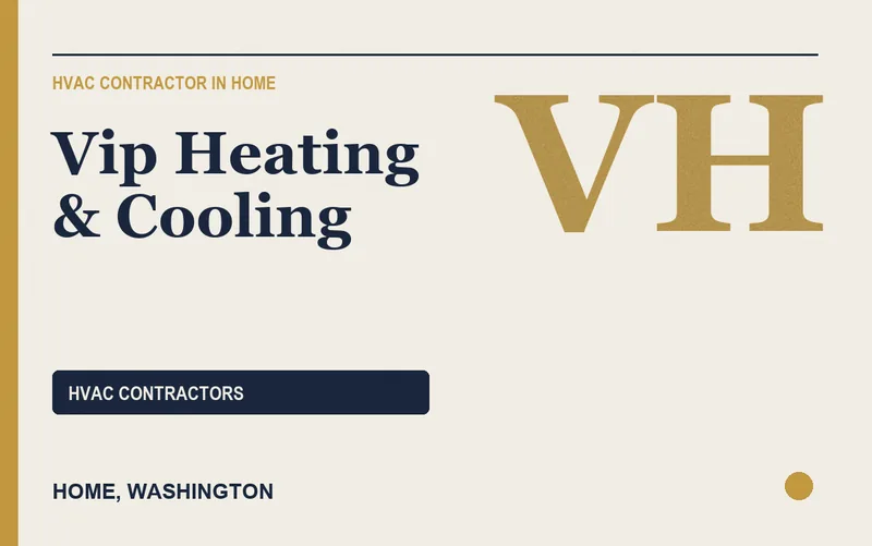 Vip Heating & Cooling in Home, Washington