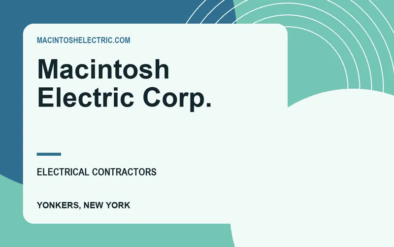 Macintosh Electric Corp. in Yonkers, New York