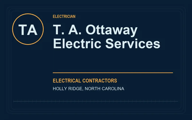 T. A. Ottaway Electric Services in Holly Ridge, North Carolina