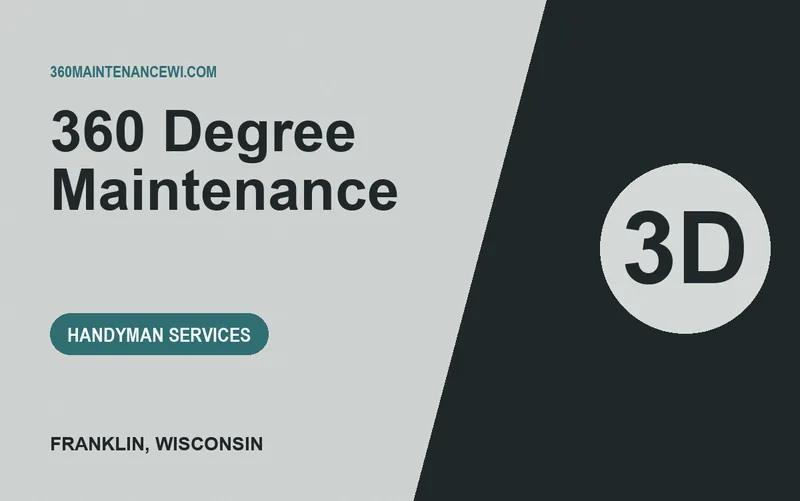360 Degree Maintenance in Franklin, Wisconsin