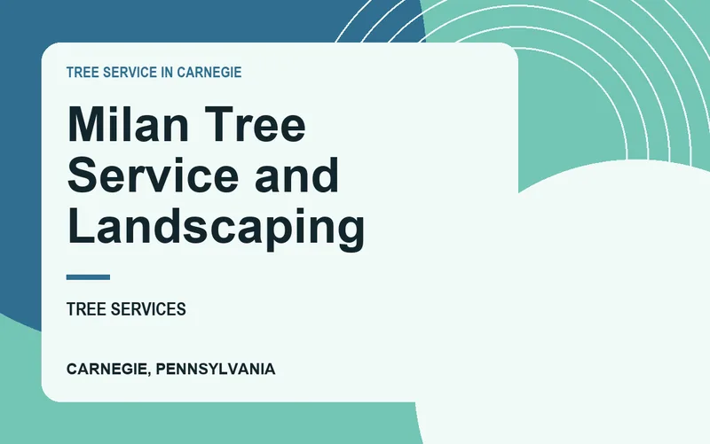Milan Tree Service and Landscaping in Carnegie, Pennsylvania