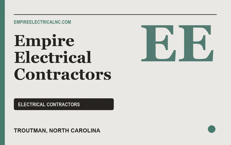 Empire Electrical Contractors in Troutman, North Carolina