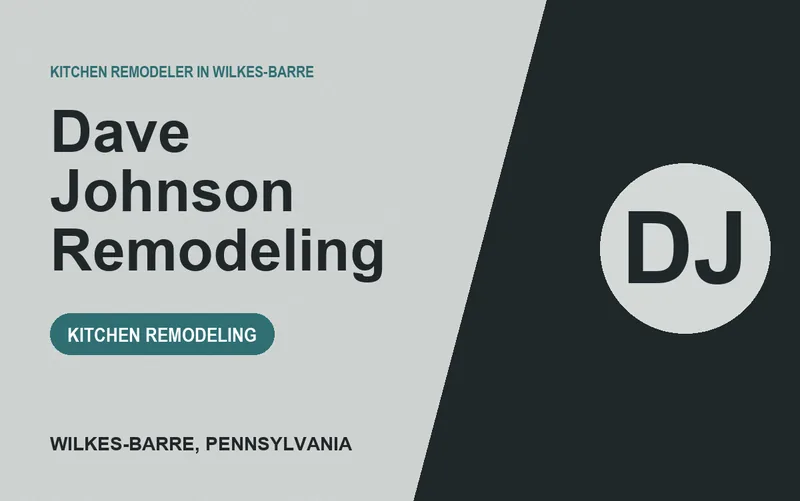 Dave Johnson Remodeling in Wilkes-Barre, Pennsylvania
