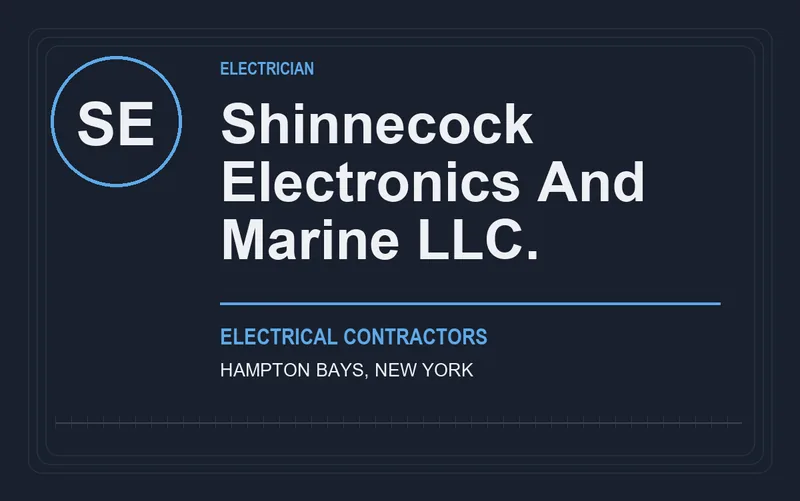 SHINNECOCK ELECTRONICS AND MARINE LLC. in Hampton Bays, New York