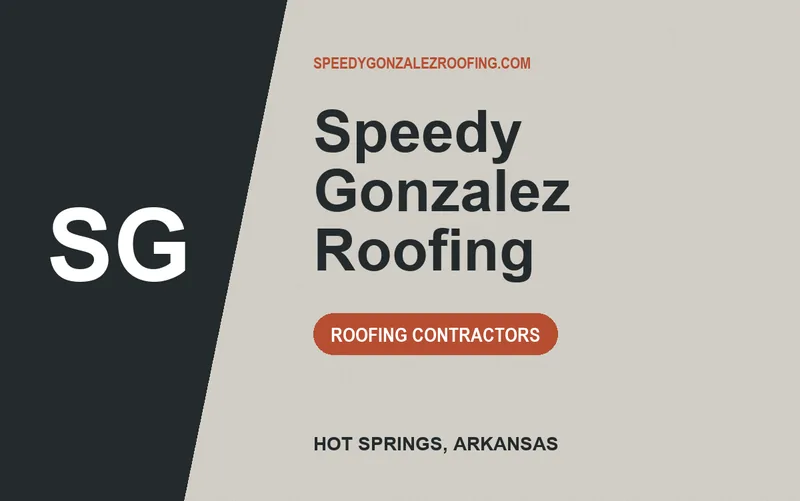 Speedy Gonzalez Roofing in Hot Springs, Arkansas