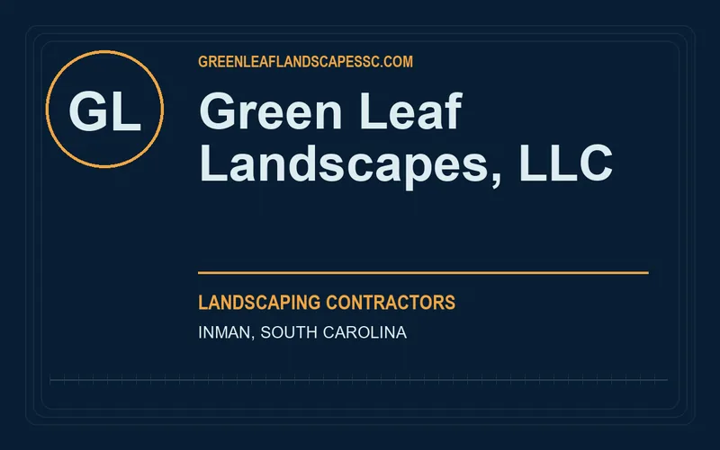 Green Leaf Landscapes, LLC in Inman, South Carolina