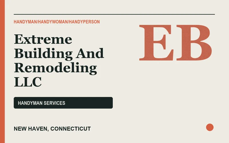Extreme Building And Remodeling LLC in New Haven, Connecticut