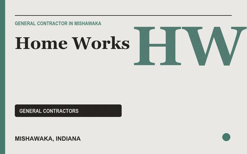 Home Works in Mishawaka, Indiana