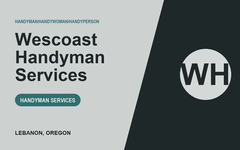 Wescoast Handyman Services in Lebanon, Oregon