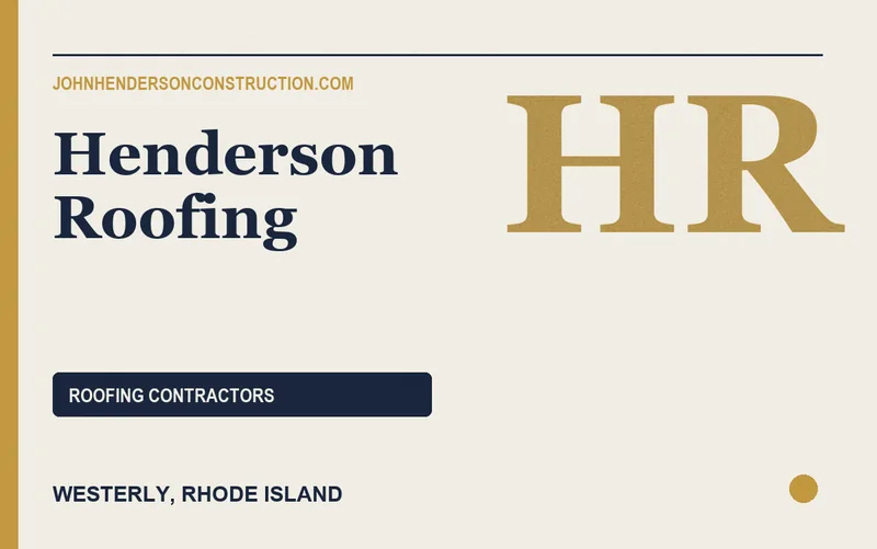 Henderson Roofing in Westerly, Rhode Island