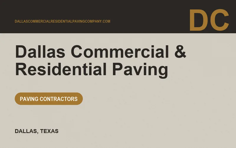 Dallas Commercial & Residential Paving in Dallas, Texas