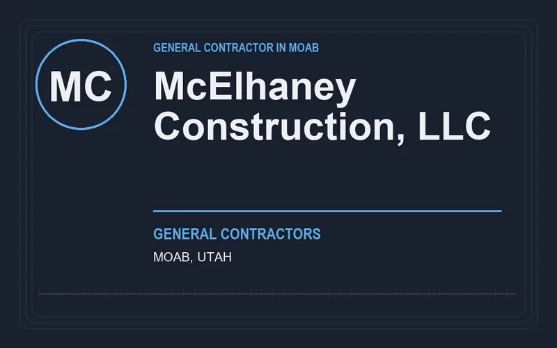McElhaney Construction, LLC in Moab, Utah