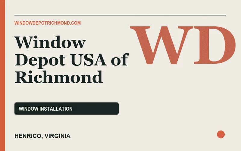 Window Depot USA of Richmond in Henrico, Virginia