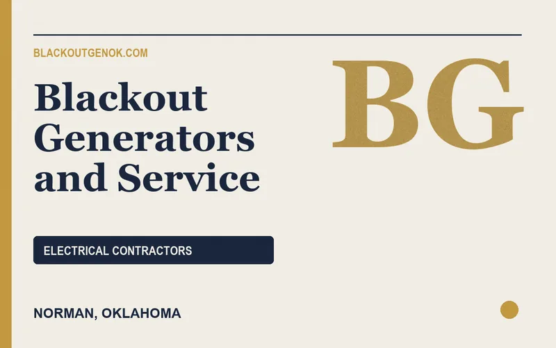 Blackout Generators and Service in Norman, Oklahoma