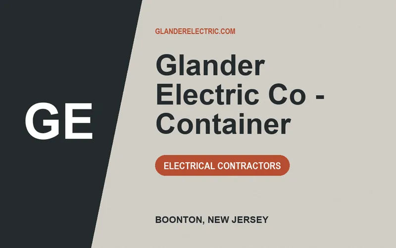 Glander Electric Co - Container in Boonton, New Jersey
