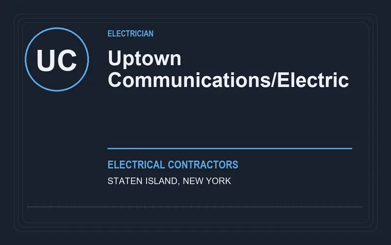 Uptown Communications/Electric in Staten Island, New York
