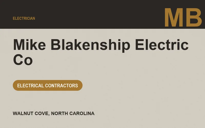 Mike Blakenship Electric Co in Walnut Cove, North Carolina